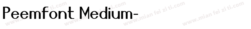 Peemfont Medium字体转换